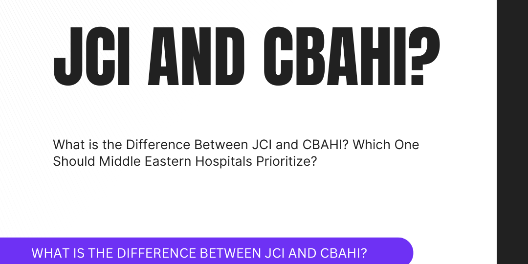 JCI and CBAHI?