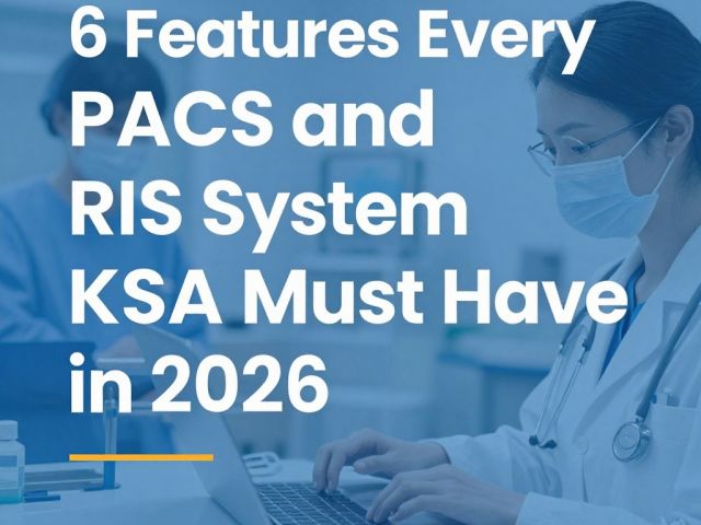 PACS and RIS System KSA