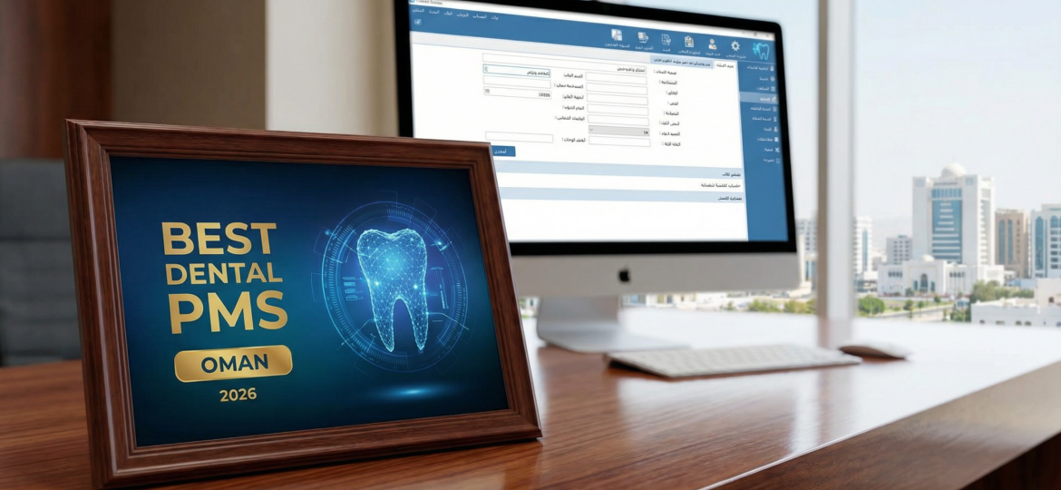Best Dental PMS in Oman