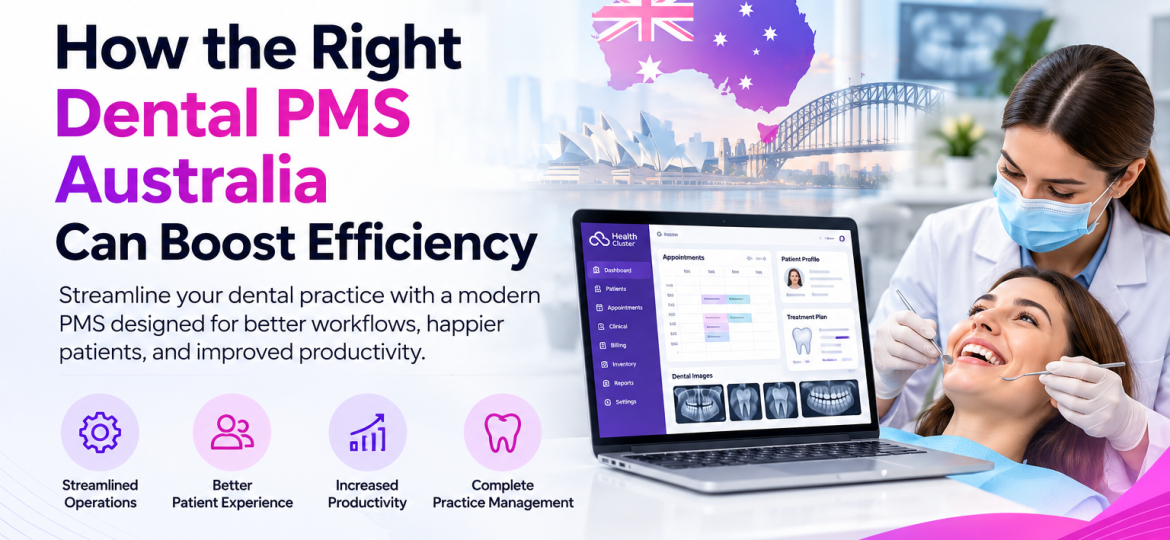 Health Cluster dental PMS Australia software for efficient appointment scheduling, patient records, treatment planning, and dental clinic management.