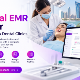 Best Dental EMR Qatar for Modern Dental Clinics